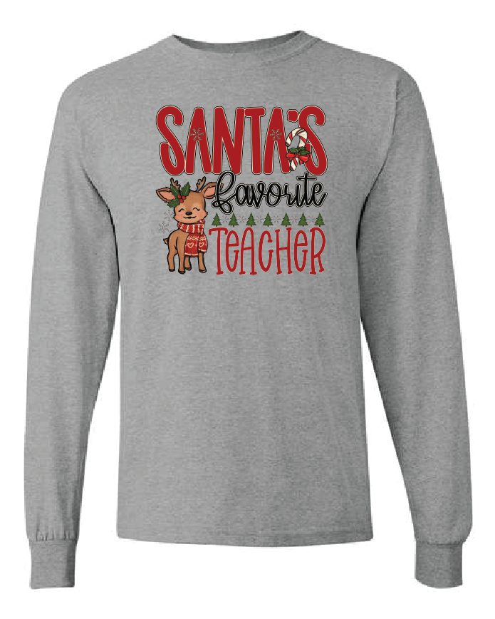 Santa's Favorite Teacher- Sports Grey