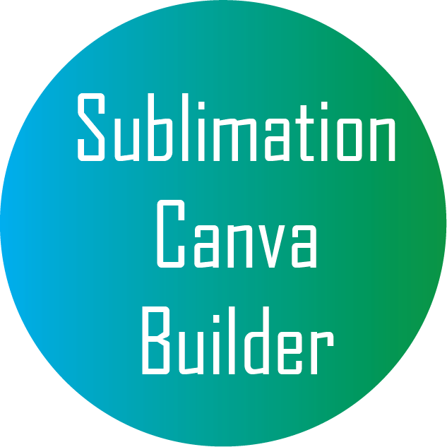 Sublimation Canva Builder